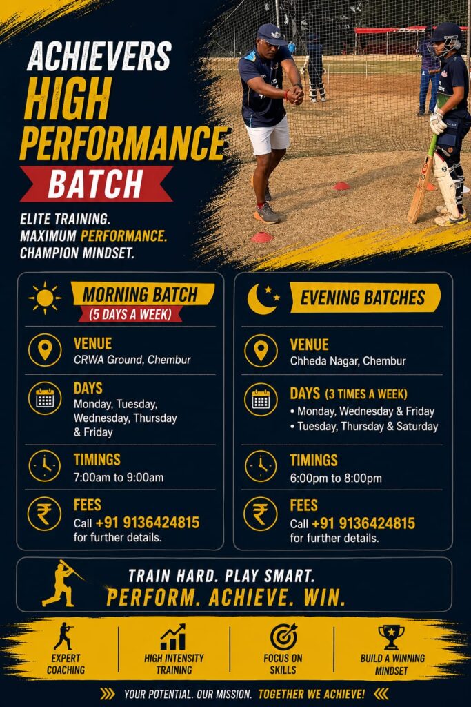 achievers high performance cricket batch